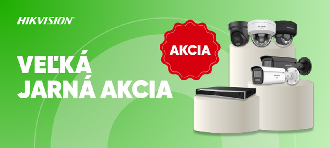 Veľká jarná akcia Hikvision