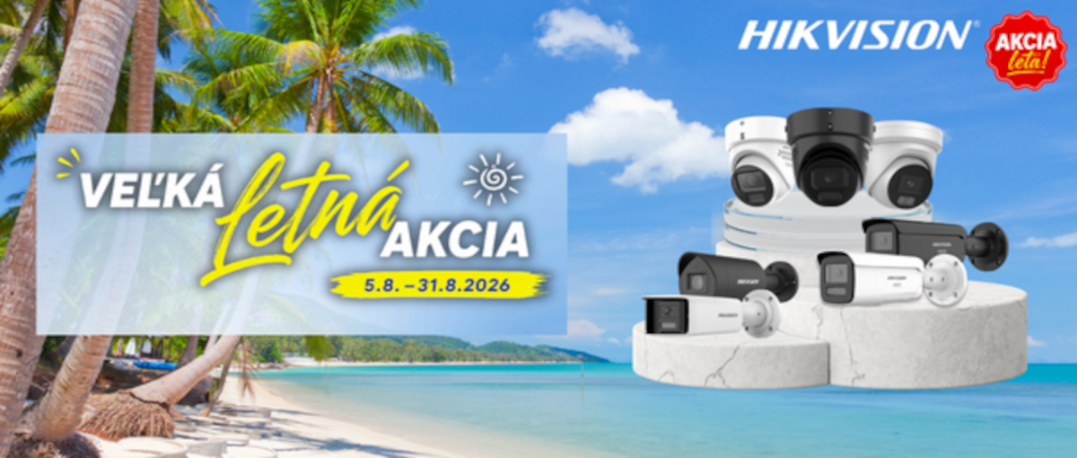 Veľká letná akcia Hikvision